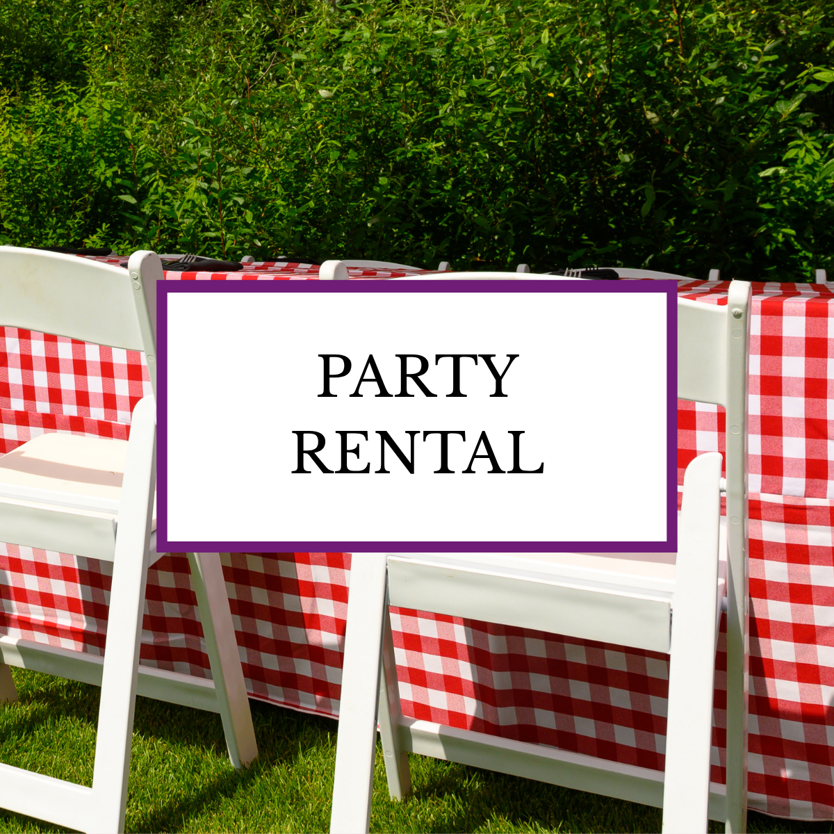 PARTY RENTAL