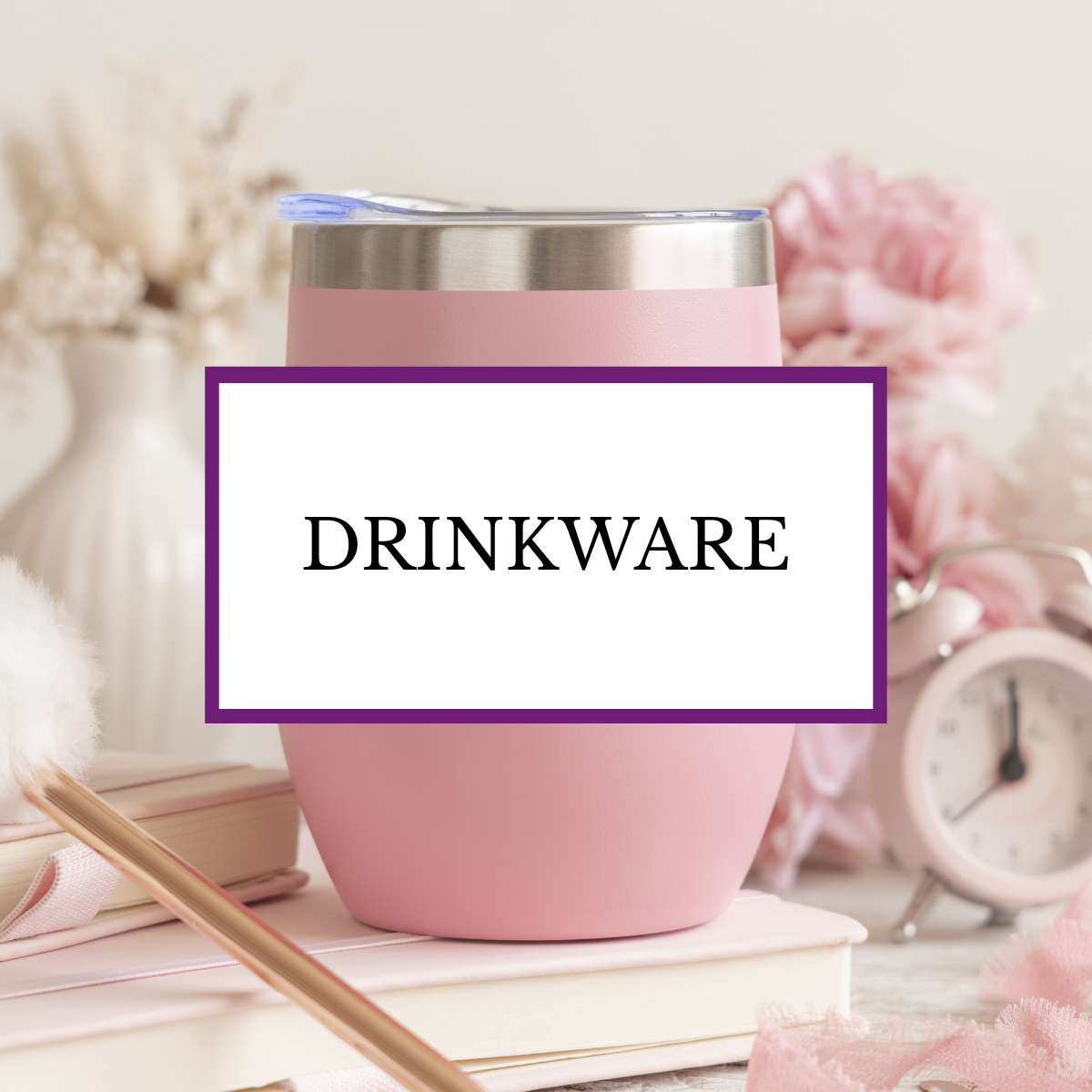 DRINKWARE
