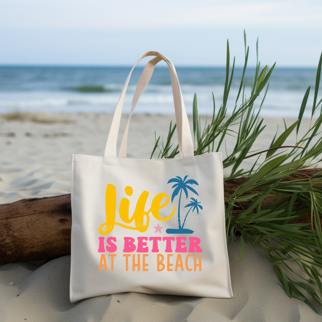 Life is Better at the Beach Tote Bag