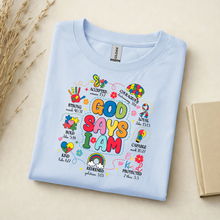Load image into Gallery viewer, Autism T Shirt God Says I am...
