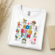 Load image into Gallery viewer, Autism T Shirt God Says I am...
